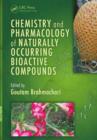 Chemistry and Pharmacology of Naturally Occurring Bioactive Compounds - eBook
