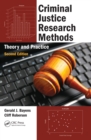 Criminal Justice Research Methods : Theory and Practice, Second Edition - eBook