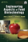 Engineering Aspects of Food Biotechnology - Book