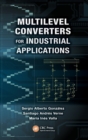 Multilevel Converters for Industrial Applications - Book