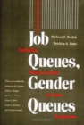Job Queues, Gender Queues : Explaining Women's Inroads into Male Occupations - eBook