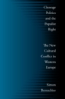 Cleavage Politics and the Populist Right : The New Cultural Conflict in Western Europe - eBook