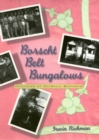 Borscht Belt Bungalows : Memoirs Of Catskill Summers - eBook