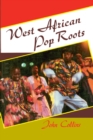 West African Pop Roots - eBook