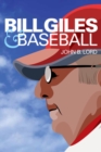 Bill Giles and Baseball - Book