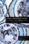 Final Negotiations : A Story of Love, Loss, and Chronic Illness - Book