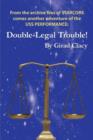 Double-Legal Trouble! - Book