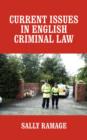 Current Issues in English Criminal Law - Book
