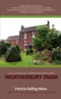 Weatherbury Farm : A Sequel to Thomas Hardy's 'Far from the Madding Crowd' - Book