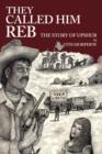 They Called Him Reb : The Story of Upshur - Book