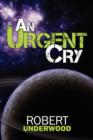 An Urgent Cry - Book