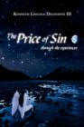 The Price of Sin : Through the Experiences - Book