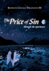 The Price of Sin : Through the Experiences - eBook