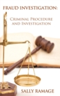 Fraud Investigation : Criminal Procedure and Investigation - Book