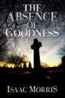 The Absence of Goodness - Book
