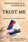 Trust Me : Helping Our Young Adults Financially - Book