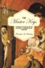 The Master Keys : A Painter's Treatise on the Pictorial Technique of Oil Painting - Book