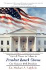 Voices I. Voices in Tribute to President Barack Obama, Our Nation's 44th President : A Commemorative Anthology of Occasional Poems and Grateful Voices - Book