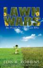 Lawn Wars : The Struggle for a New Lawn Ethic - Book
