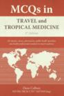 MCQs in Travel and Tropical Medicine : 3rd edition - Book