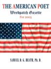 The American Poet : Weedpatch Gazette for 2005 - Book