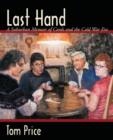 Last Hand : A Suburban Memoir of Cards and the Cold War Era - Book