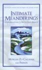 Intimate Meanderings : Conversations Close to Our Hearts - eBook