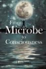 From Microbe to Consciousness - Book