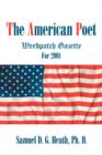 The American Poet : Weedpatch Gazette for 2001 - Book