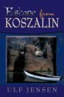 Escape from Koszalin - Book
