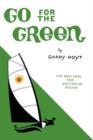 Go for the Green : The New Case for Sail and Solar Power - Book