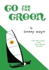 Go for the Green : The New Case for Sail and Solar Power - eBook