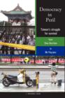 Democracy in Peril : Taiwan's Struggle for Survival from Chen Shui-Bian to Ma Ying-Jeou - Book