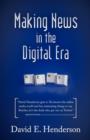 Making News in the Digital Era - Book