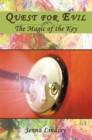 Quest for Evil : The Magic of the Key - eBook