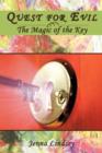 Quest for Evil : The Magic of the Key - Book