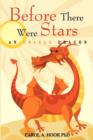Before There Were Stars : An Orange Dragon - Book