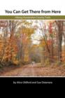 You Can Get There from Here : Hiking Hunterdon County Trails - Book