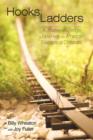Hooks and Ladders : A Journey on a Bridge to Nowhere with American Evangelical Christians - Book