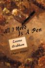 All I Need Is A Pen : (Poetic Visions) - Book