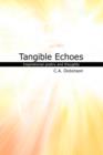 Tangible Echoes : A collection of inspirational poetry and thoughts - Book
