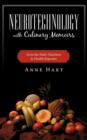 Neurotechnology with Culinary Memoirs from the Daily Nutrition & Health Reporter - Book