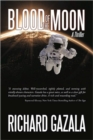 Blood of the Moon : A Thriller - Book
