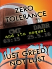 Zero Tolerance & Just Greed/ Not Lust - eBook