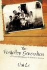 The Forgotten Generation : From South Vietnamese to Vietnamese-American - Book