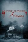 As You Lie There... Sleeping - Book