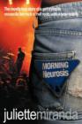 Morning Neurosis : The Mostly True Story of a Girl Trying to Reconcile Her Rock N' Roll Roots with a New Reality - Book