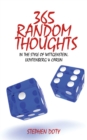 365 Random Thoughts : In the Style of Wittgenstein, Lichtenberg & Carlin - eBook