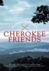 Cherokee Friends - eBook