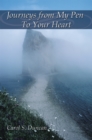 Journeys from My Pen to Your Heart - eBook